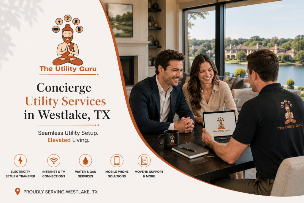 Concierge Utility Services in Westlake TX